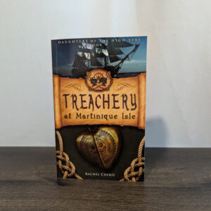 Treachery at Martinique Isle (LIMITED PRINT COVER)